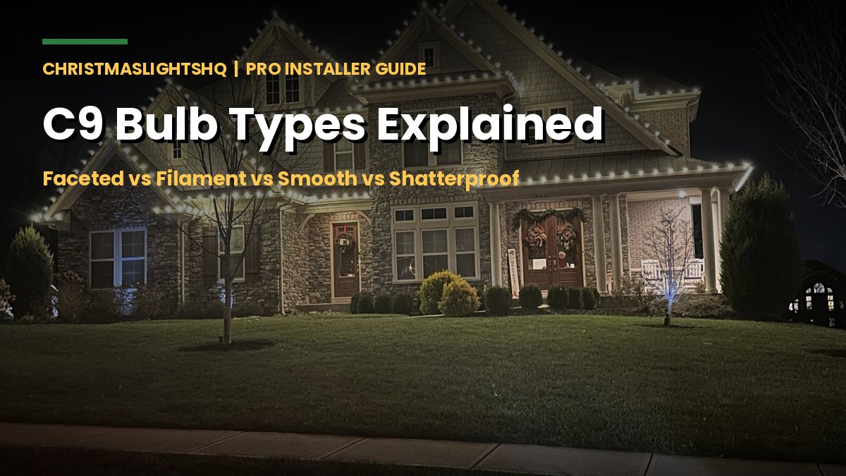 C9 bulb types explained: warm white C9 LED Christmas lights professionally installed on a stone home roofline