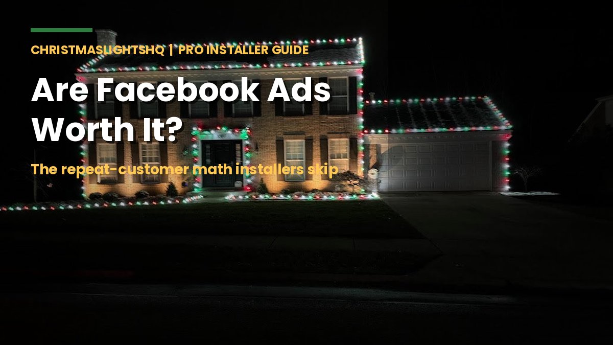 Christmas light installation lit up at night - Facebook ads ROI for installers