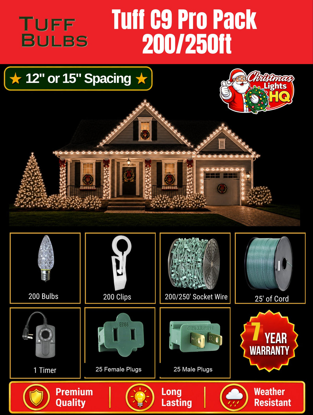 Tuff Bulbs C9 kit — 7-year warranty
